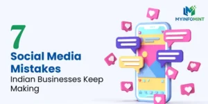 7 Social Media Mistakes Indian Businesses Keep Making