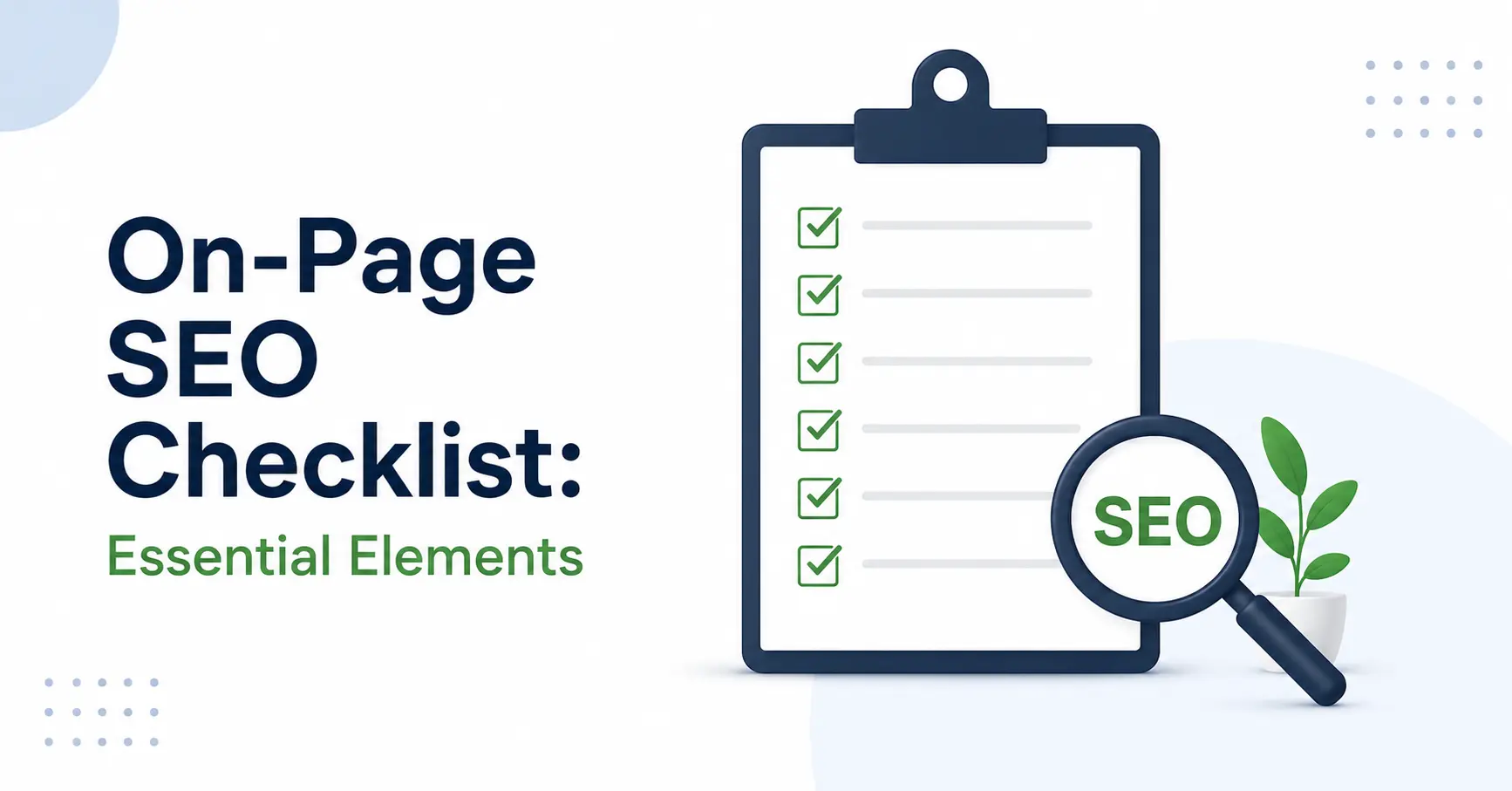On-Page SEO Checklist: Essential Elements